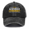 "Acevedo I'm Never Wrong" Washed Baseball Cap