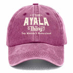 Personalized "Ayala Thing" Washed Baseball Cap