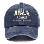 Personalized "Ayala Thing" Washed Baseball Cap