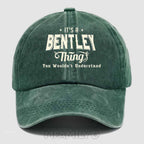 "It's A Bentley Thing" Washed Baseball Cap