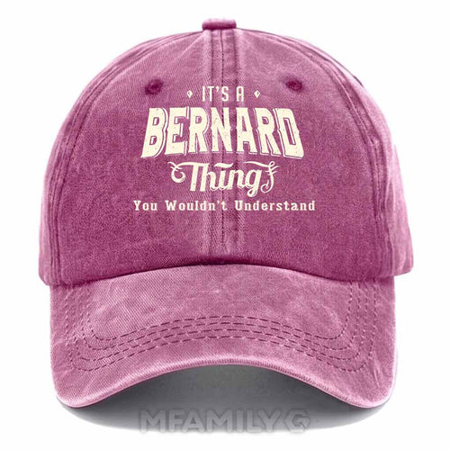 "It's A Bernard Thing" Washed Baseball Cap