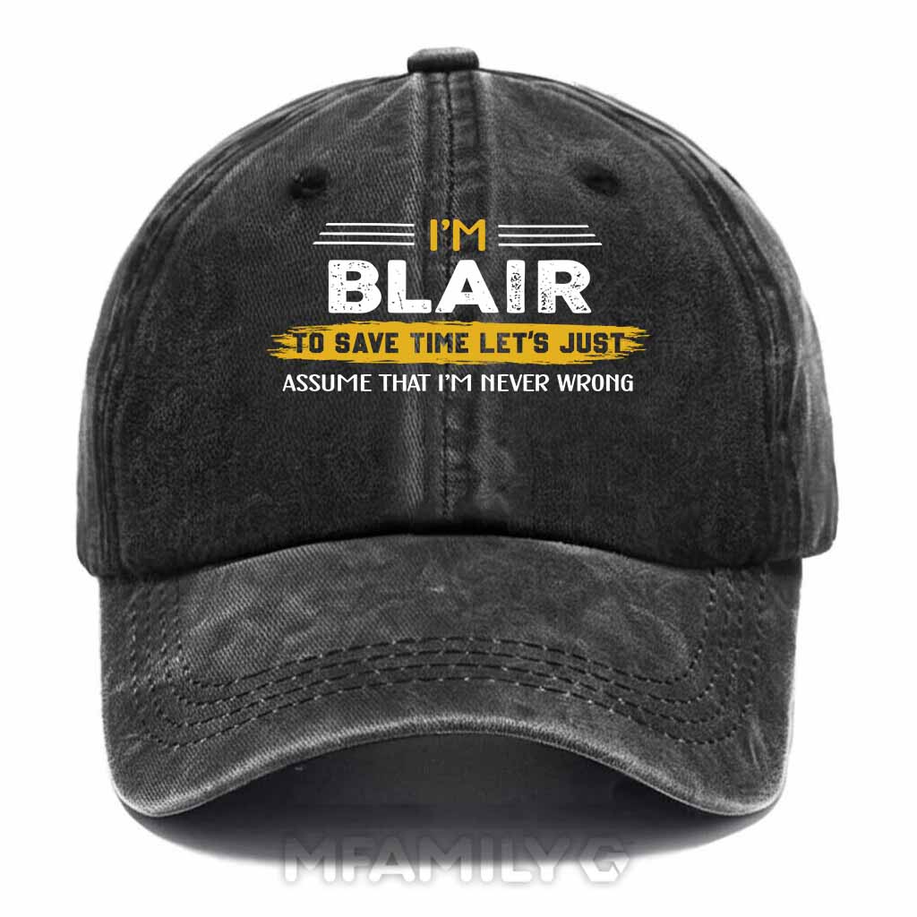 "Blair Never Wrong" Personalized Washed Baseball Cap