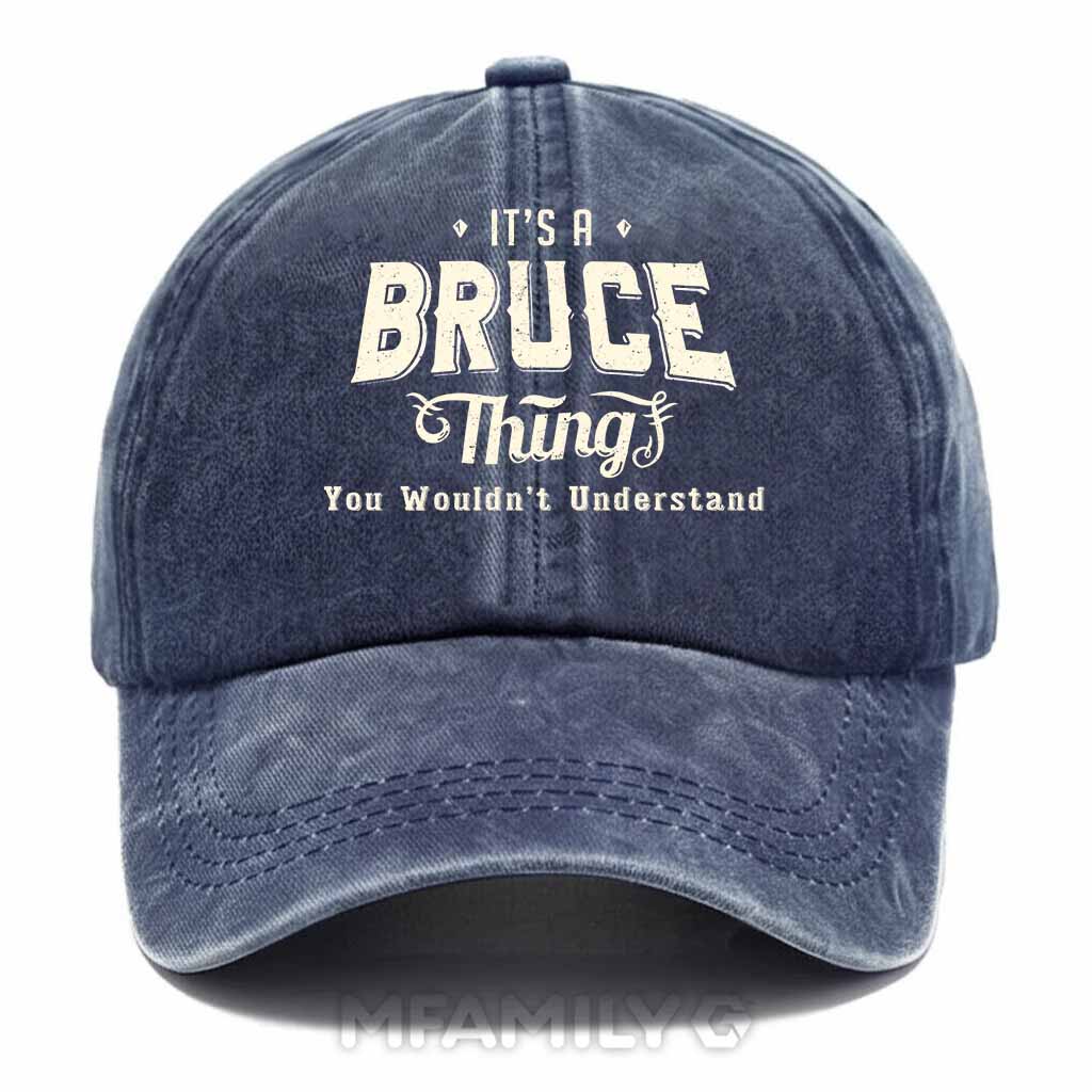 Personalized "It's A Bruce Thing" Washed Baseball Cap