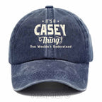 Personalized "It's A Casey Thing" Washed Baseball Cap