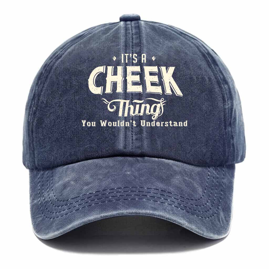 Personalized "It's A Cheek Thing" Washed Baseball Cap