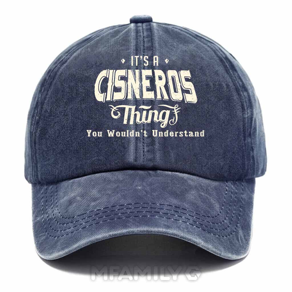 Personalized "It's A Cisneros Thing" Washed Baseball Cap