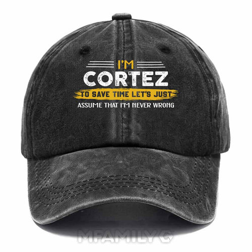 "Cortez Never Wrong" Personalized Washed Baseball Cap