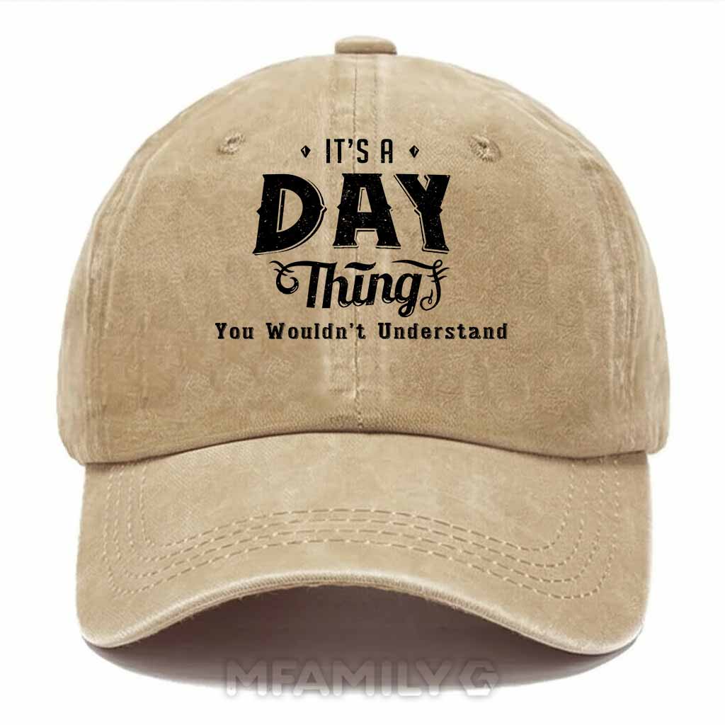 Personalized "It's A Day Thing" Washed Baseball Cap