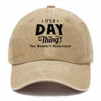 Personalized "It's A Day Thing" Washed Baseball Cap