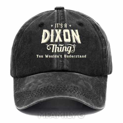 "It's A Dixon Thing" Washed Baseball Cap