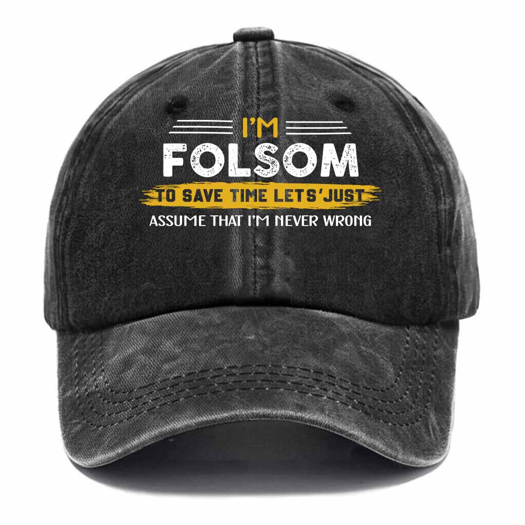 "Folsom Never Wrong" Washed Baseball Cap