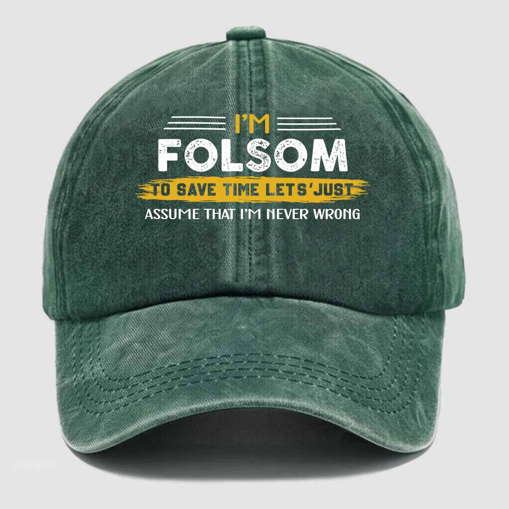 "Folsom Never Wrong" Washed Baseball Cap