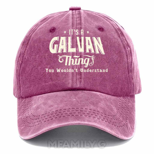 "It's A Galvan Thing" Washed Baseball Cap