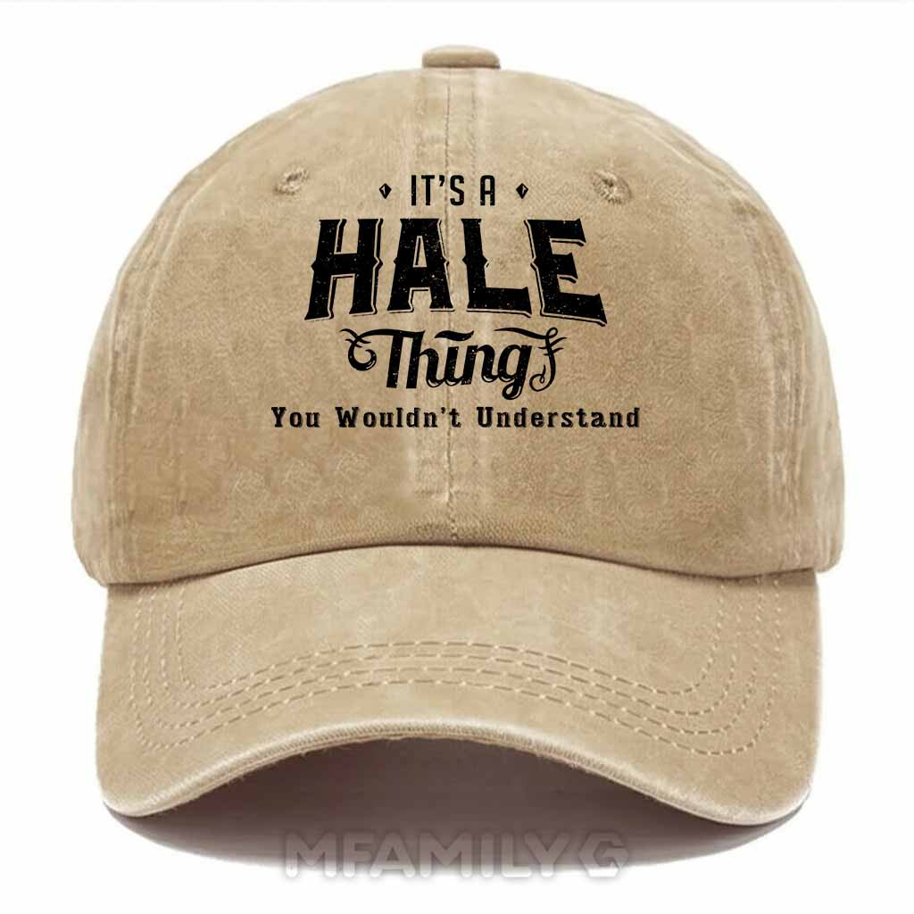 Personalized "It's A Hale Thing" Washed Baseball Cap