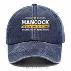 Personalized "Hancock Never Wrong" Washed Baseball Cap