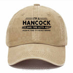 Personalized "Hancock Never Wrong" Washed Baseball Cap