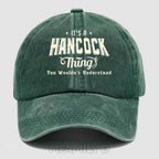 Personalized 'Hancock Thing' Washed Baseball Cap