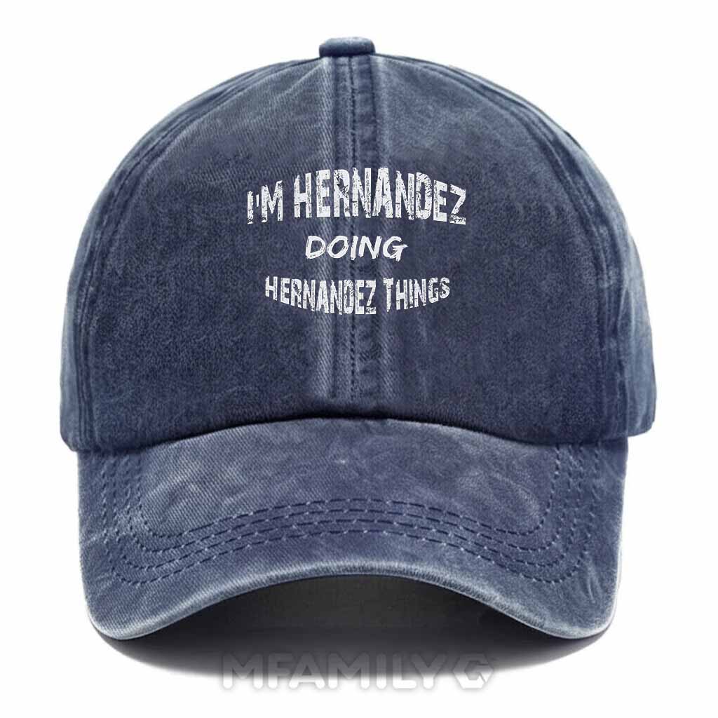 "Hernandez Doing Hernandez Things" Washed Baseball Cap