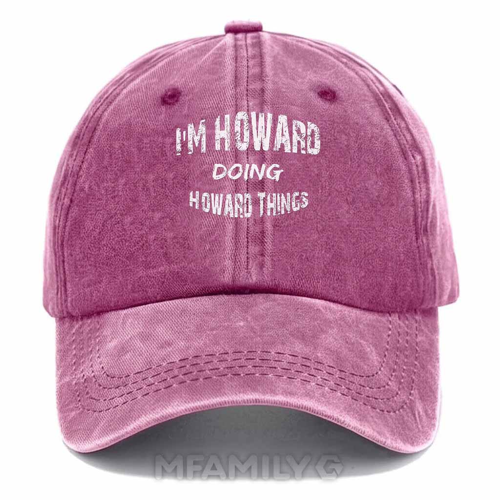"Howard Doing Howard Things" Washed Baseball Cap