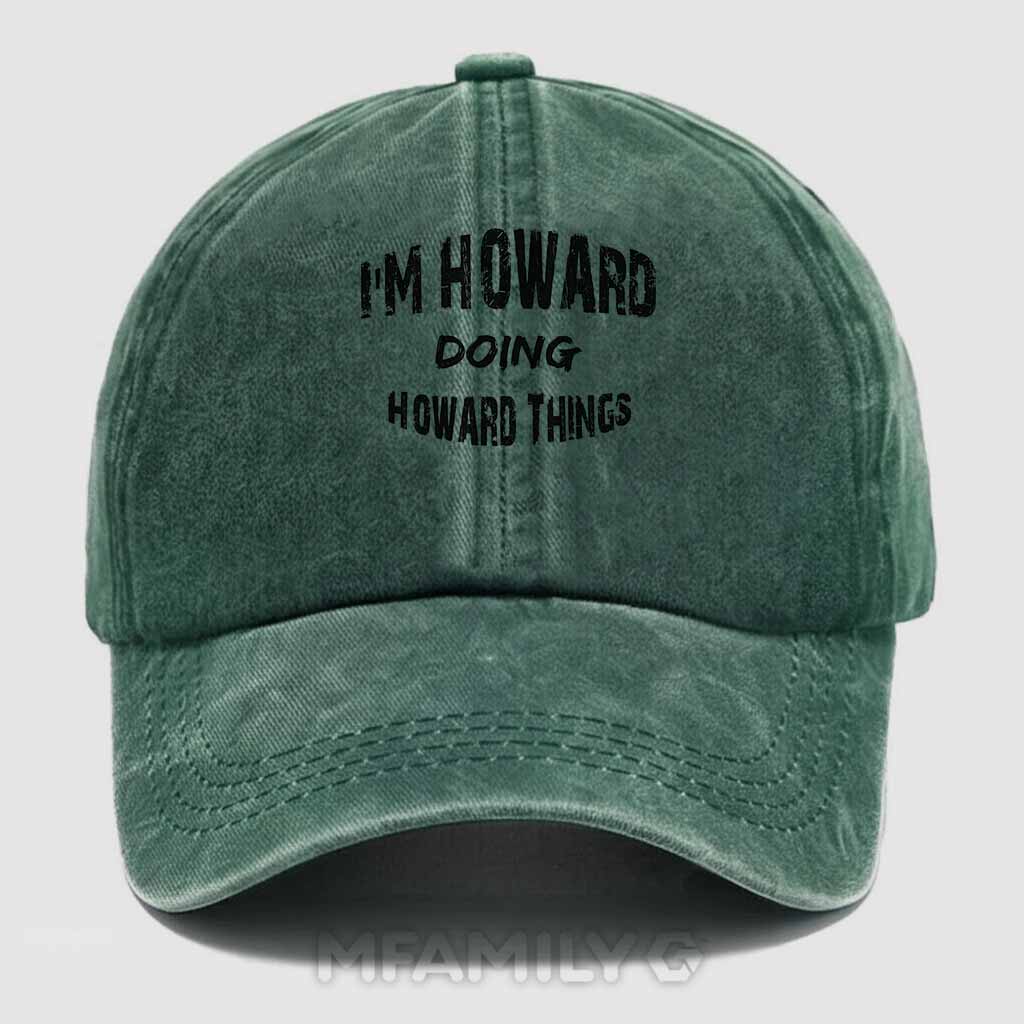 "Howard Doing Howard Things" Washed Baseball Cap