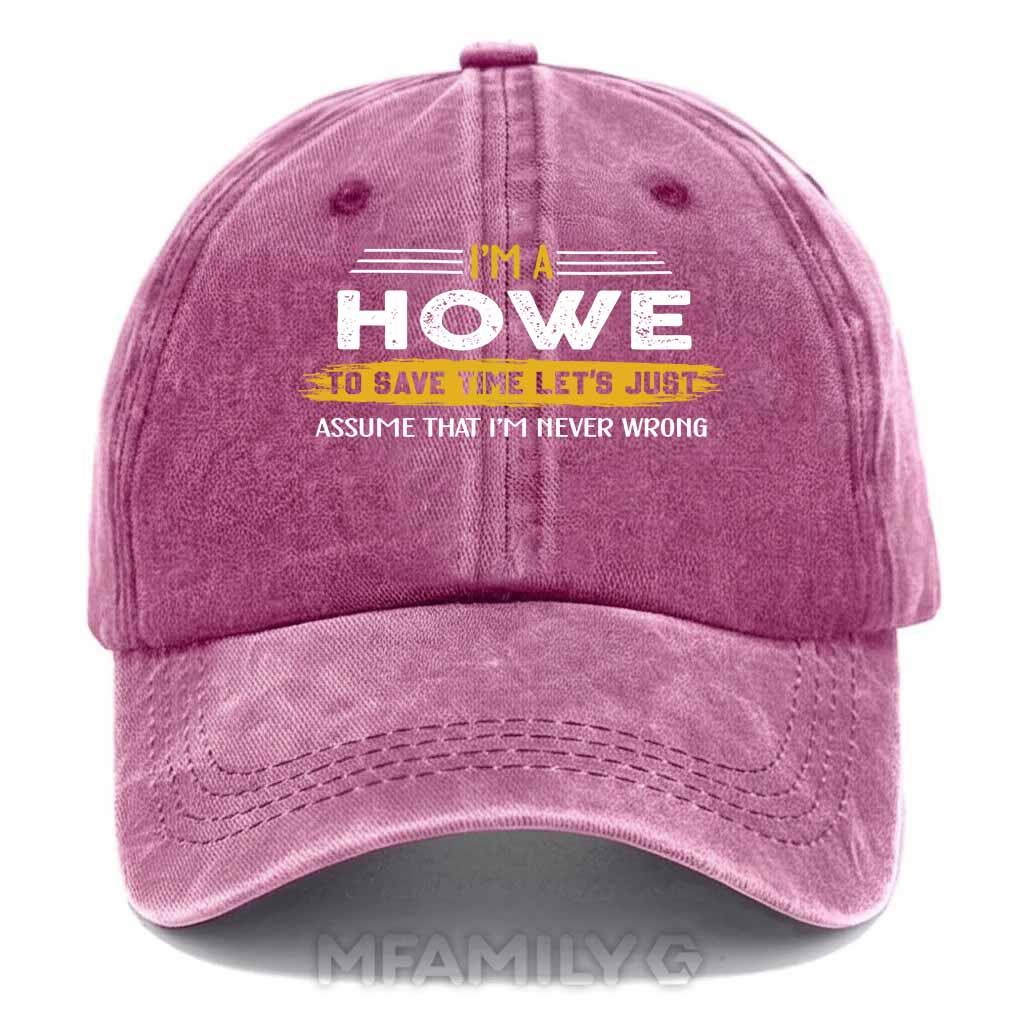Personalized Howe "Never Wrong" Washed Baseball Cap