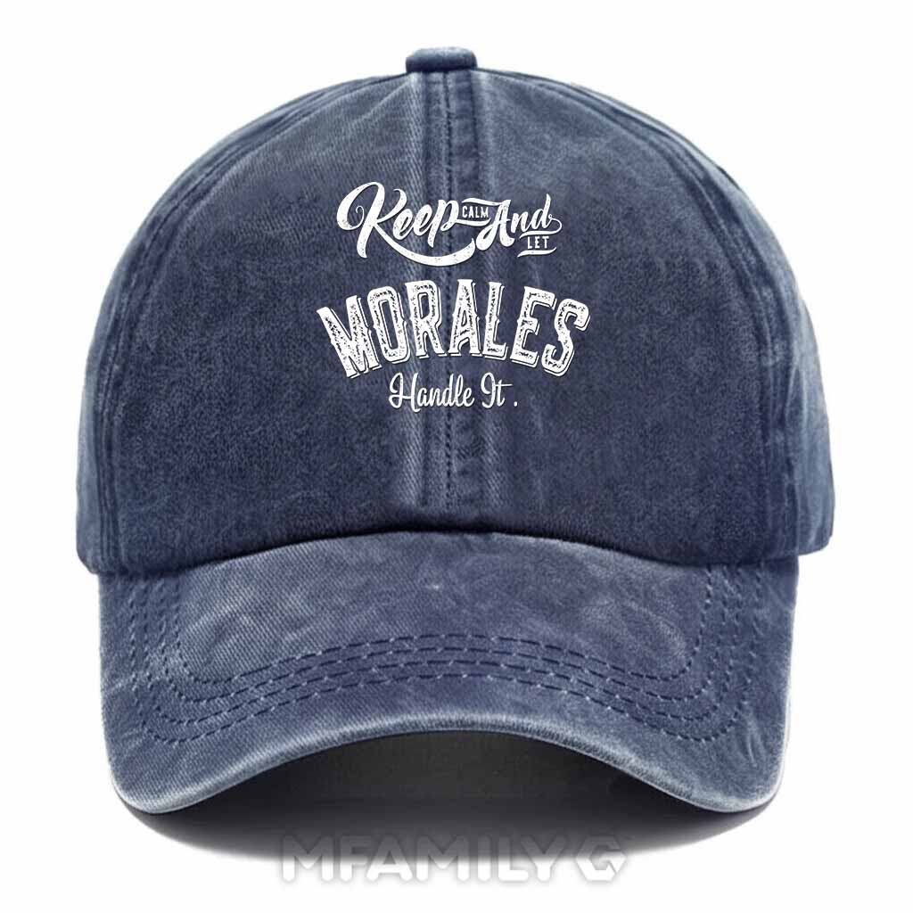 "Keep Calm And Let Morales Handle It" Washed Baseball Cap