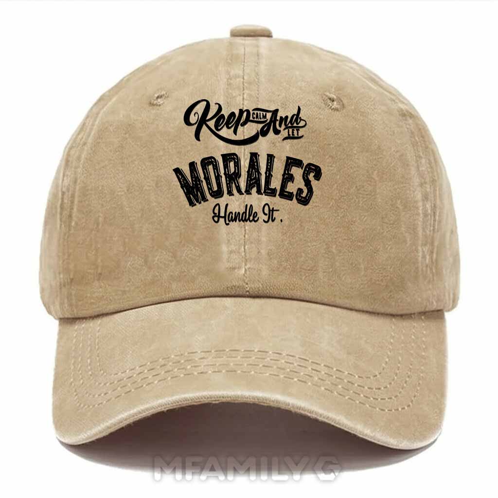 "Keep Calm And Let Morales Handle It" Washed Baseball Cap