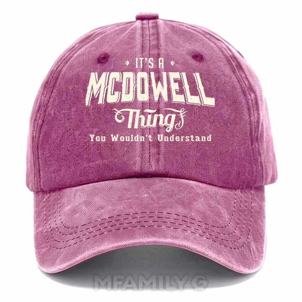 Personalized "It's a McDowell Thing" Washed Baseball Cap
