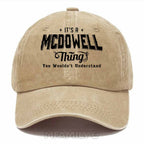 Personalized "It's a McDowell Thing" Washed Baseball Cap