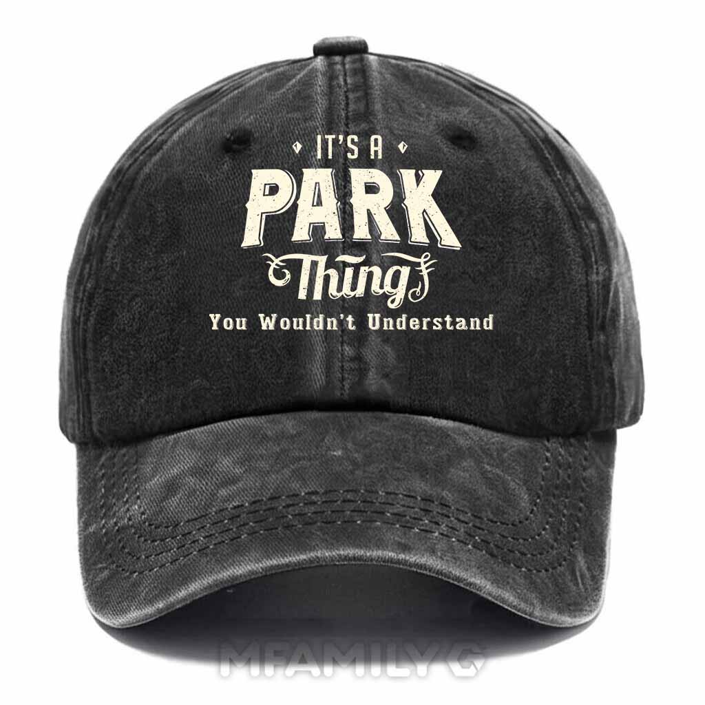 Personalized "It's A Park Thing" Washed Baseball Cap