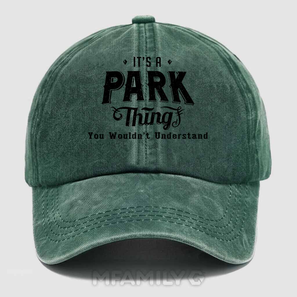 Personalized "It's A Park Thing" Washed Baseball Cap