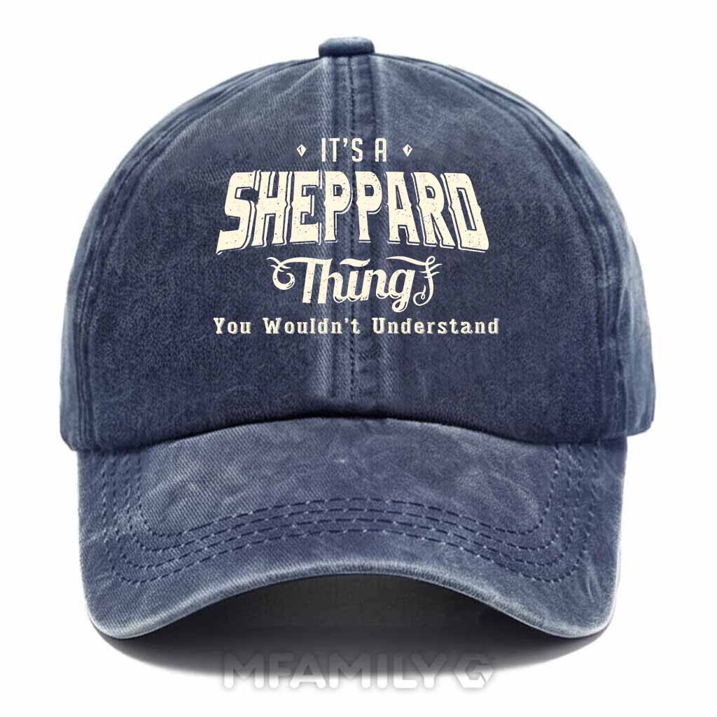 Personalized "It's A Sheppard Thing" Washed Baseball Cap