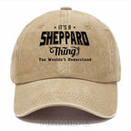 Personalized "It's A Sheppard Thing" Washed Baseball Cap