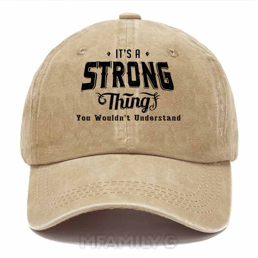 Personalized "It's a Strong Thing" Washed Baseball Cap