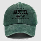 Personalized "It's A Vazquez Thing" Washed Baseball Cap