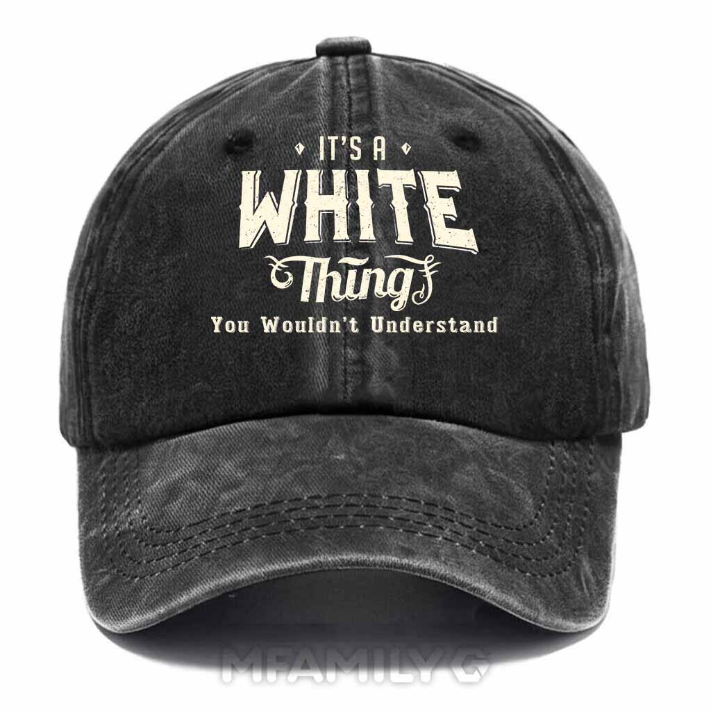 "It's A White Thing" Washed Baseball Cap