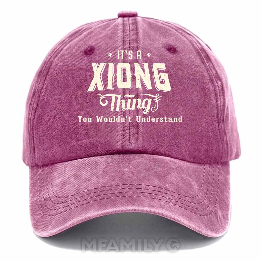 Personalized "It's A Xiong Thing" Washed Baseball Cap