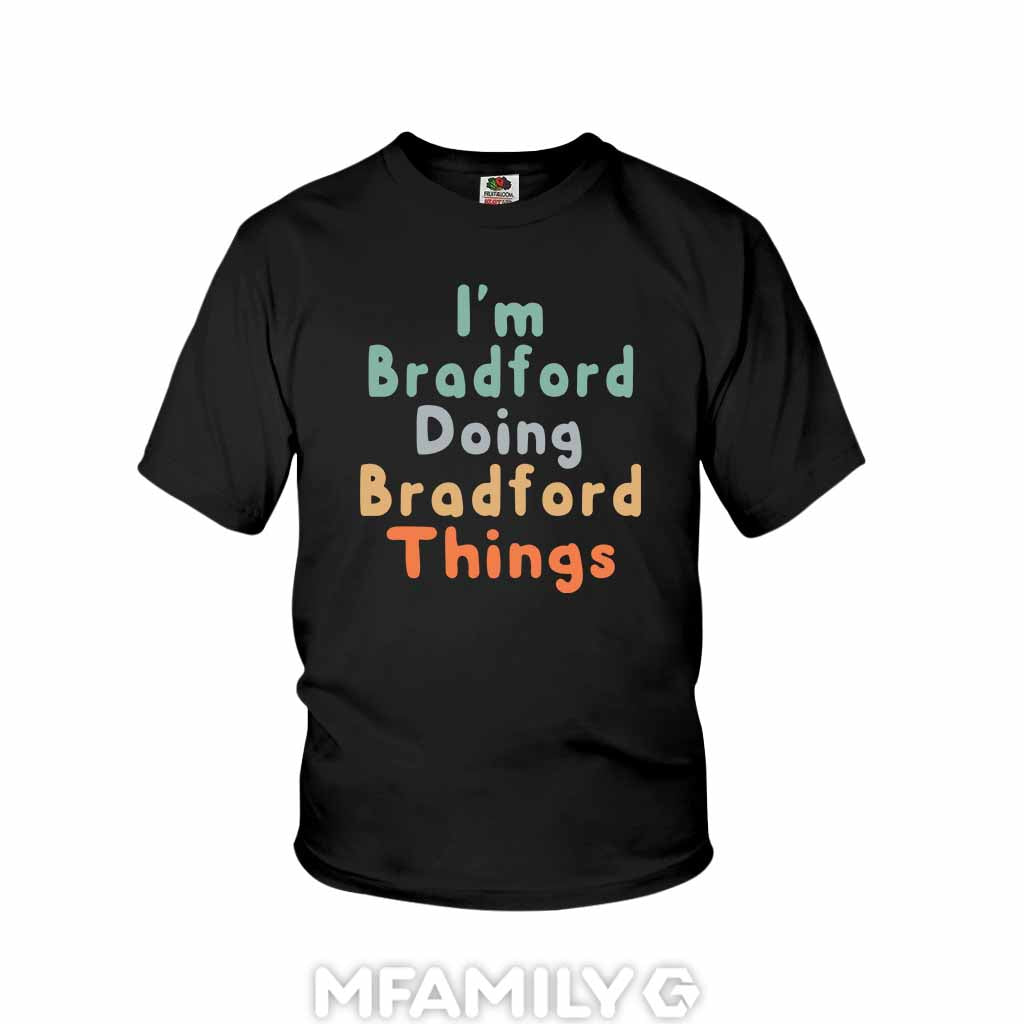 Personalized "I'm Doing Bradford Things" Youth T-Shirt