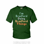 Personalized "I'm Doing Bradford Things" Youth T-Shirt