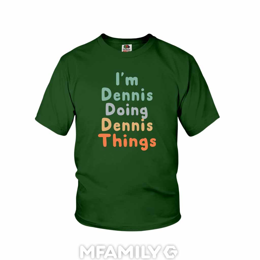 Personalized "I'm Doing Dennis Things" Youth T-Shirt