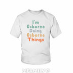 Personalized "I'm Doing Osborne Things" Youth T-Shirt