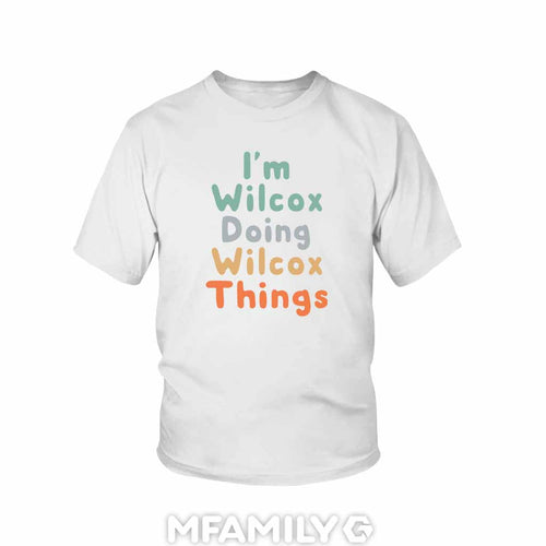 "I'm Doing Wilcox Things" Personalized Youth T-Shirt